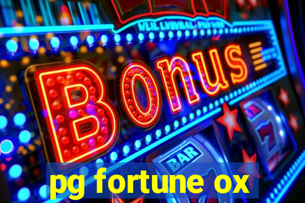 pg fortune ox